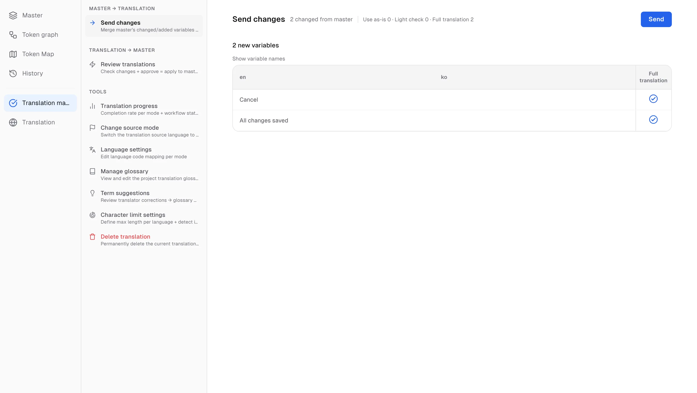 Send changes — the variables that changed in the master, with a task option each